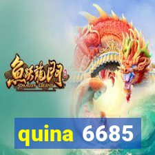 quina 6685