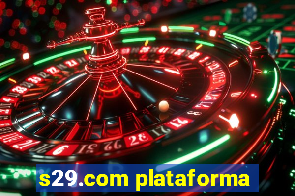 s29.com plataforma