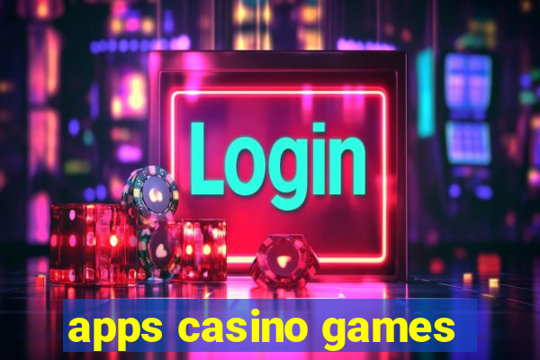 apps casino games