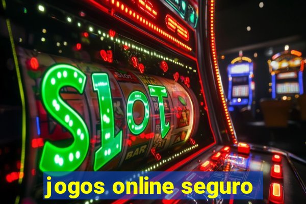 jogos online seguro