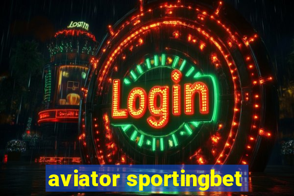 aviator sportingbet