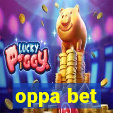 oppa bet