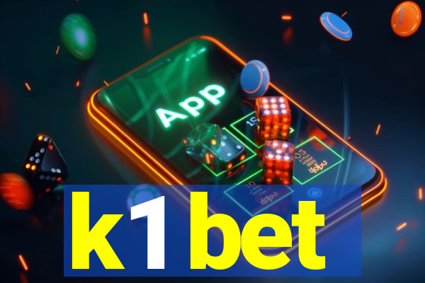 k1 bet