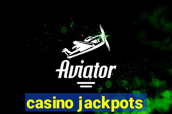 casino jackpots