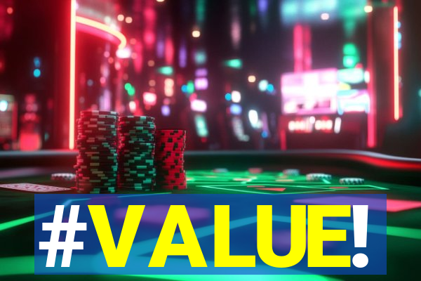 #VALUE!