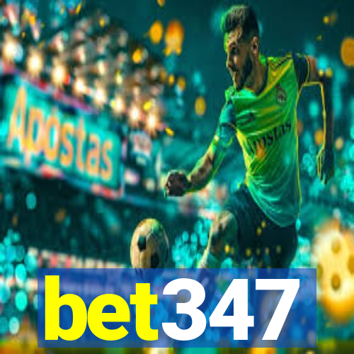 bet347