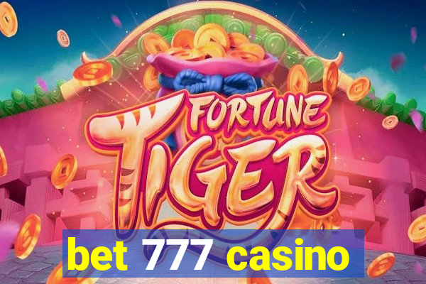 bet 777 casino