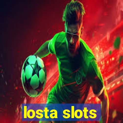 losta slots