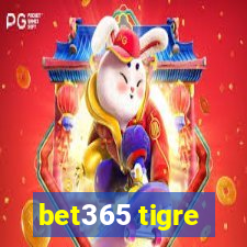 bet365 tigre