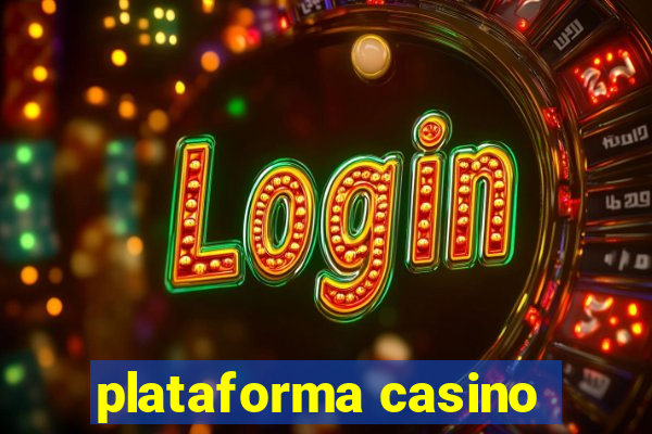 plataforma casino