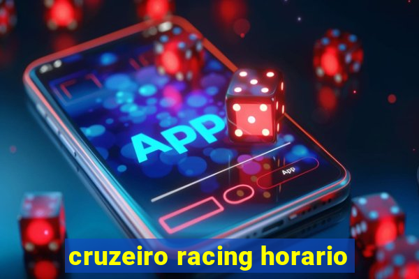 cruzeiro racing horario