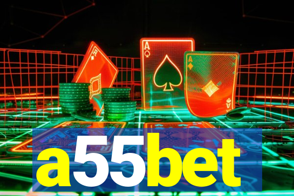 a55bet