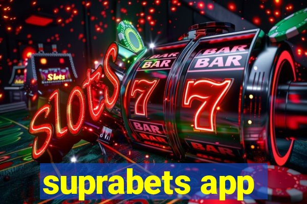 suprabets app