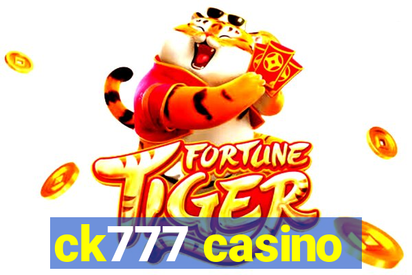 ck777 casino