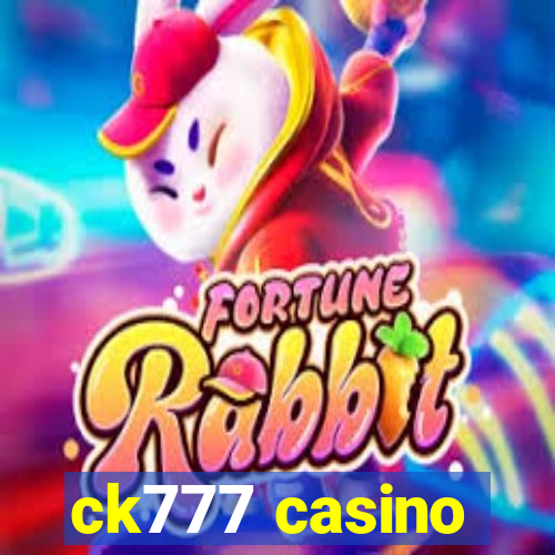 ck777 casino