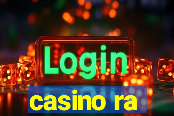 casino ra