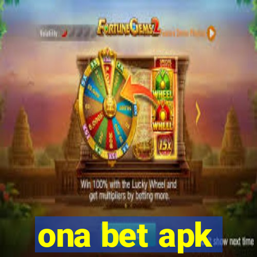 ona bet apk