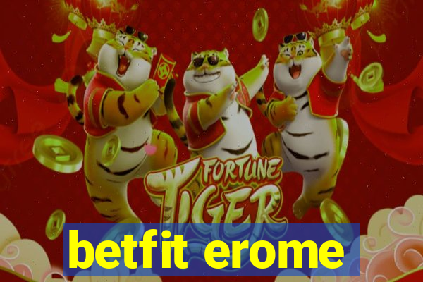 betfit erome