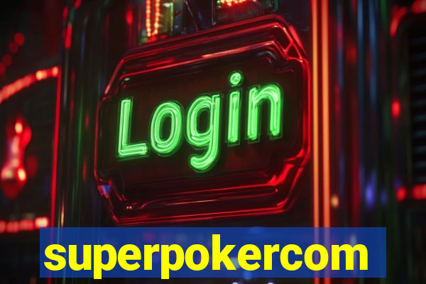 superpokercom