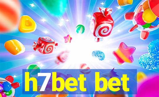 h7bet bet