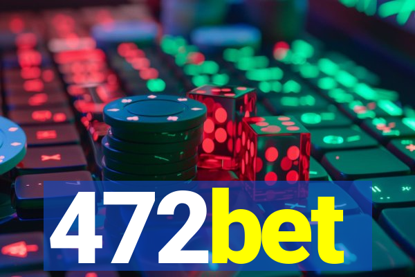 472bet