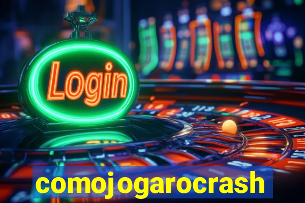 comojogarocrash