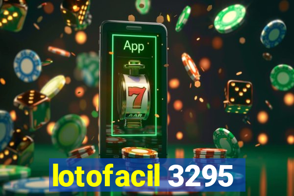 lotofacil 3295