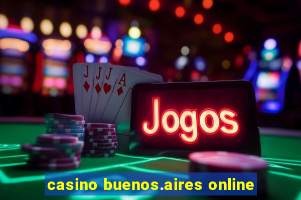 casino buenos.aires online