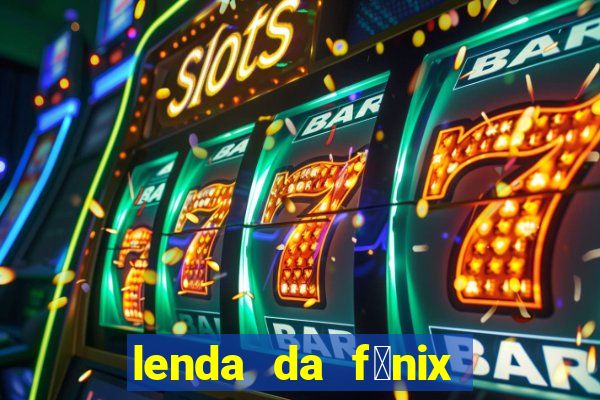 lenda da f茅nix c贸digos 2024