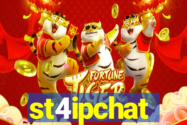 st4ipchat