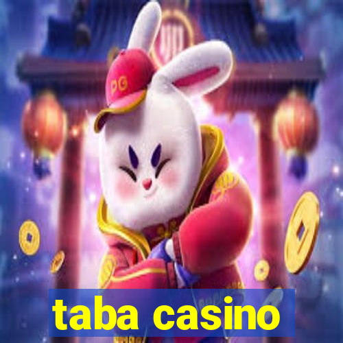 taba casino