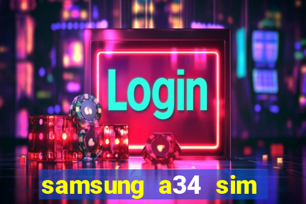 samsung a34 sim card slot