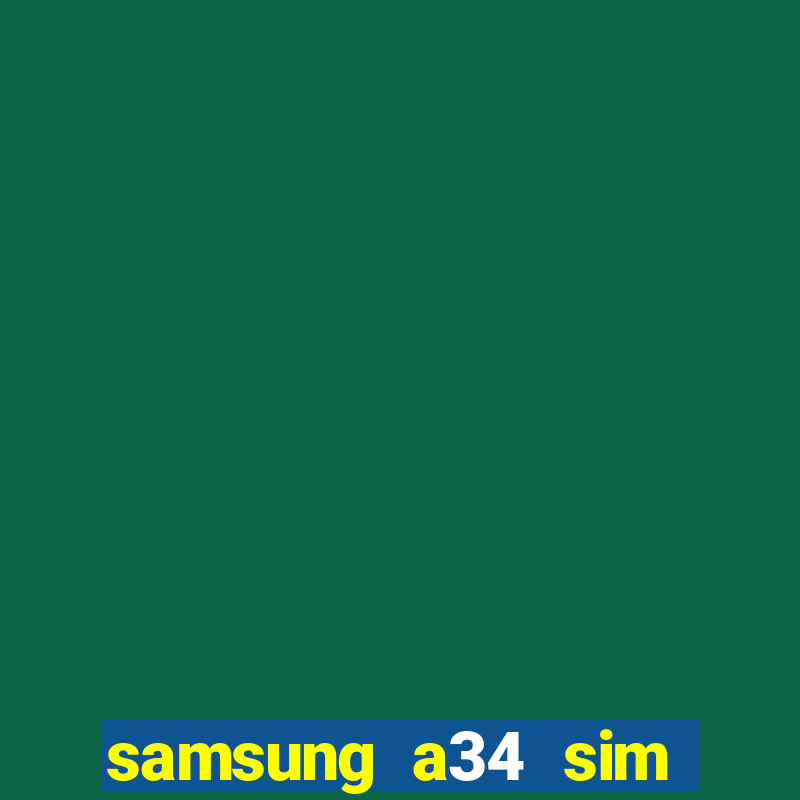 samsung a34 sim card slot