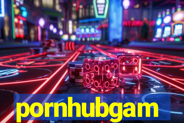 pornhubgam