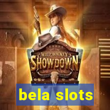 bela slots