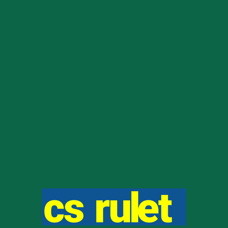 cs rulet