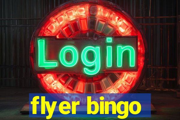 flyer bingo