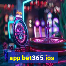 app bet365 ios