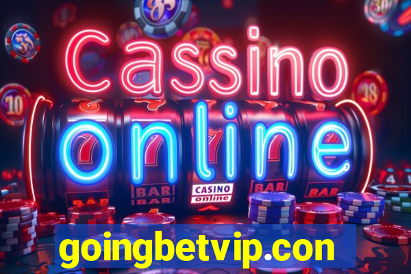 goingbetvip.con