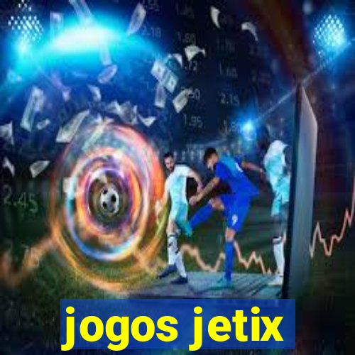 jogos jetix