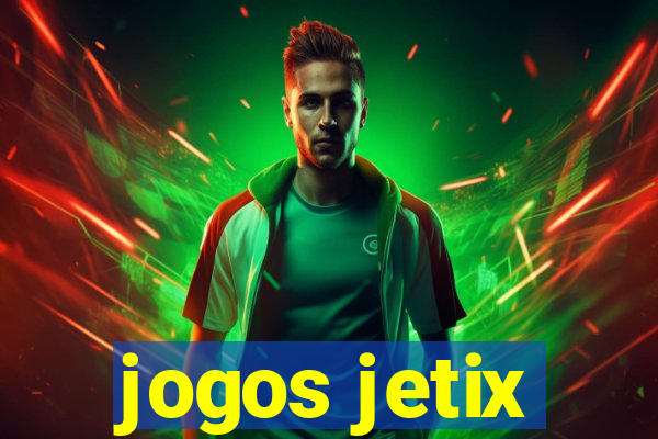 jogos jetix