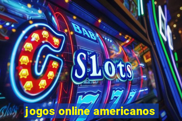 jogos online americanos