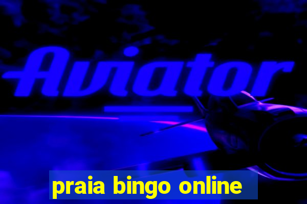 praia bingo online