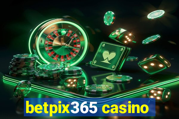 betpix365 casino