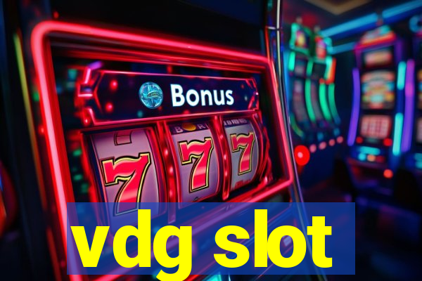 vdg slot