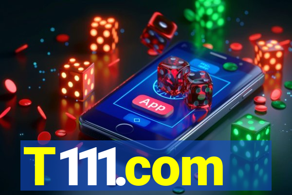 T111.com