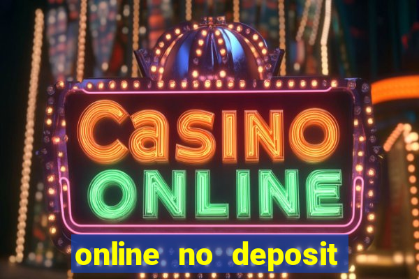 online no deposit casino bonus