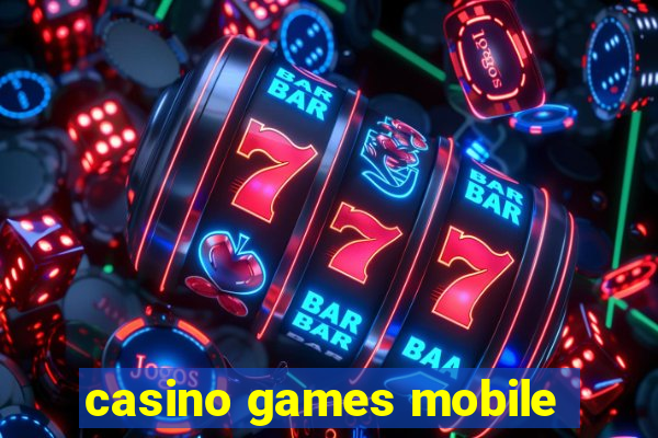 casino games mobile