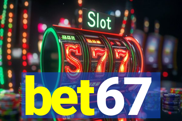 bet67