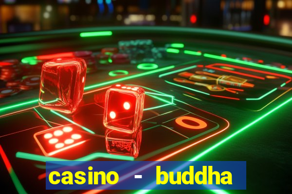 casino - buddha link slots